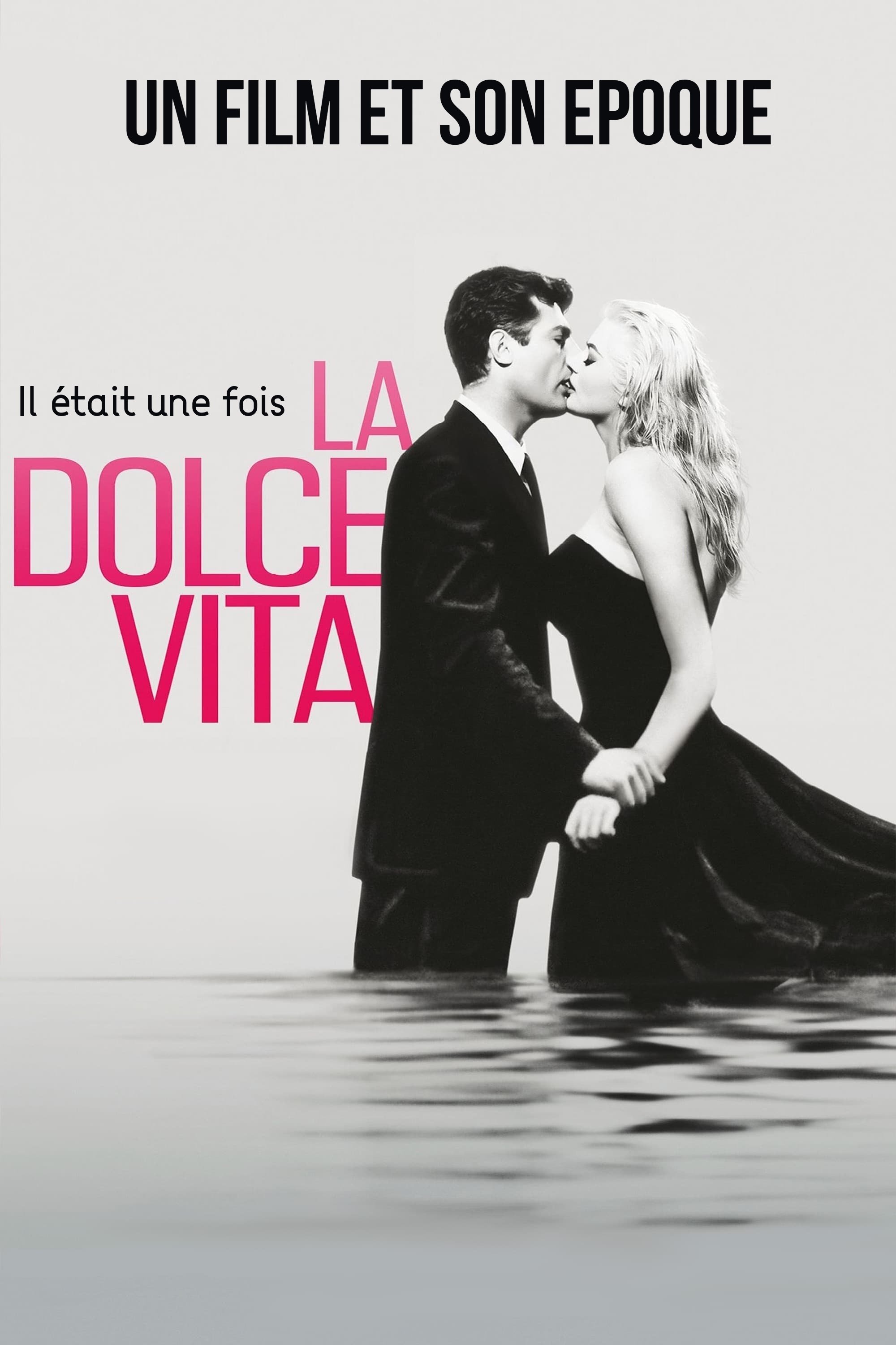 Постер Il était une fois… La dolce vita